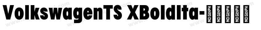 VolkswagenTS XBoldIta字体转换